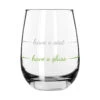 Have A Glass Have A Seat Stemless Wine Glass, 16 Oz. 2 Have A Glass Have A Seat Stemless Wine Glass, 16 Oz. -Hallmark Have a Glass Have a Seat Stemless Wine Glass PWSUG002 01
